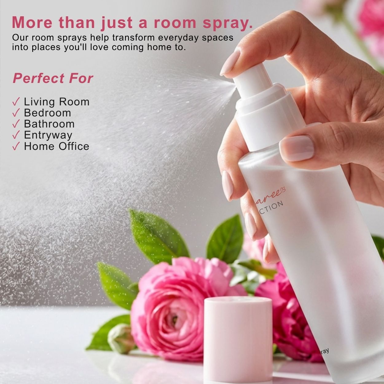 A hand holding a white room spray bottle and spraying mist, with pink roses and green leaves in the foreground and promotional text on the left.