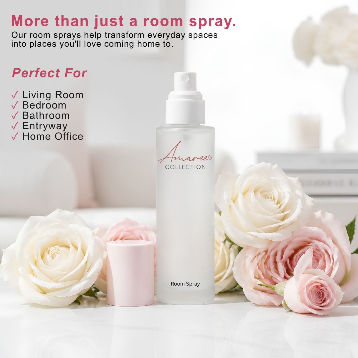 A frosted glass room spray bottle from the Amaree Collection stands on a white surface, surrounded by white and pink roses. Text on the left reads &